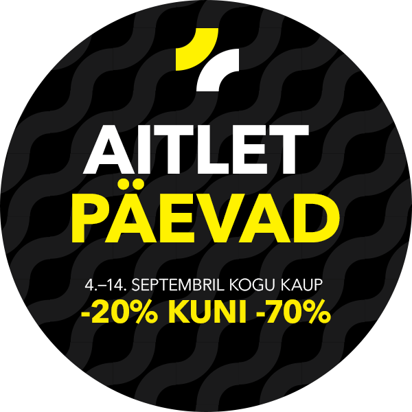 Aitlet päevad 04-14.09. Kogu kaup -20% kuni -70%. NB! Kampaania kehtib tavahinnaga toodetele alates 50€ ostukorvist.