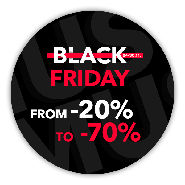 Black friday 24.11-30.11. 20-70% OFF EVERYTHING. NB! Offer is valid on full priced items with a minimum spend of 50€. 0% INSTALLMENT.