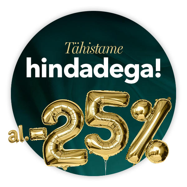 Tähistame hindadega! Kogu kaup alates -25% kuni -70%