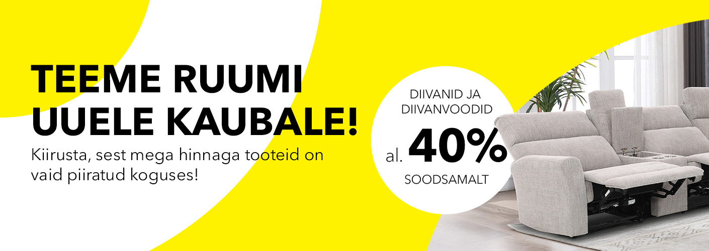 Teeme ruumi uuele kaubale! Diivanid ja diivanvoodid al -40%