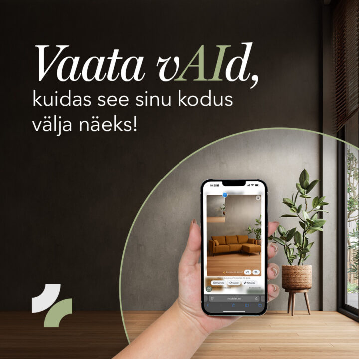 Vaata vAId, kuidas see sinu kodus välja näeks!