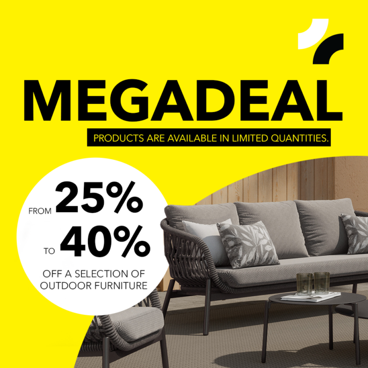 Megadeal! Selection of garden furniture sets from -25% to -40%. Products are in limited quantities!