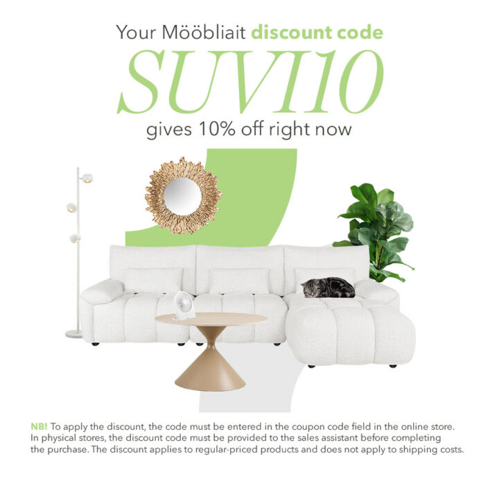 Your Mööbliait discount code “SUVI10” currently gives 10% off. NB! To apply the discount, the code must be entered in the coupon code field in the online store. In physical stores, please mention the discount code to the salesperson before completing the purchase. The discount is valid for regular-priced products and does not apply to transport costs.