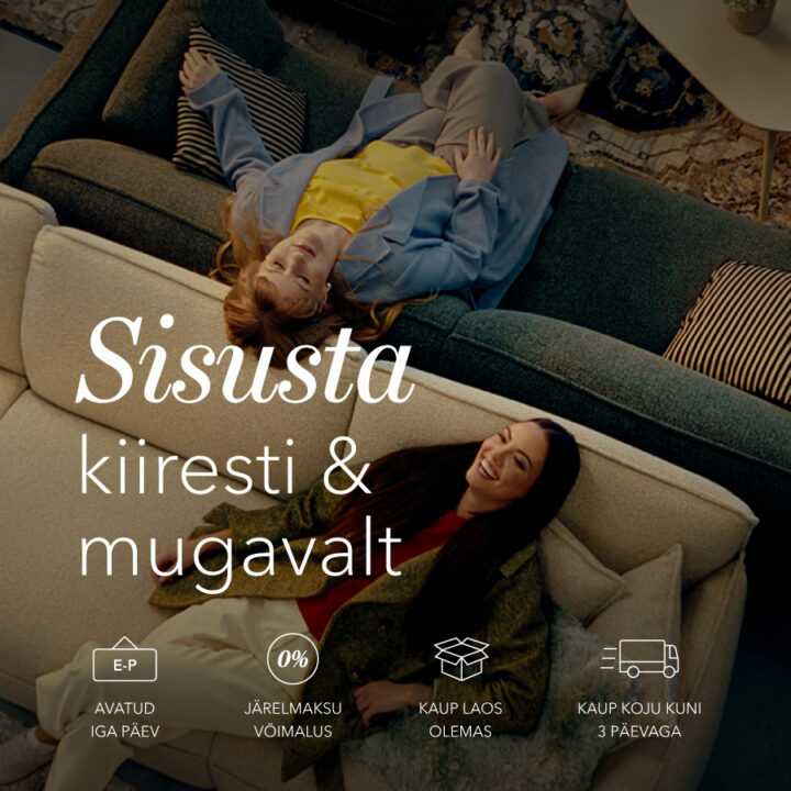 Sisusta kiiresti & mugavalt Kodu uuendamine ei pea olema keeruline. Mööbliaidast leiad laia valiku mööblit, mis on kohe olemas ning jõuab sinu koju juba kuni 3 päevaga. ✔ Kauplused avatud iga päev ✔ 0% järelmaksu võimalus ✔ Suur valik kohe laos olemas ✔ Kiire tarne üle Eesti